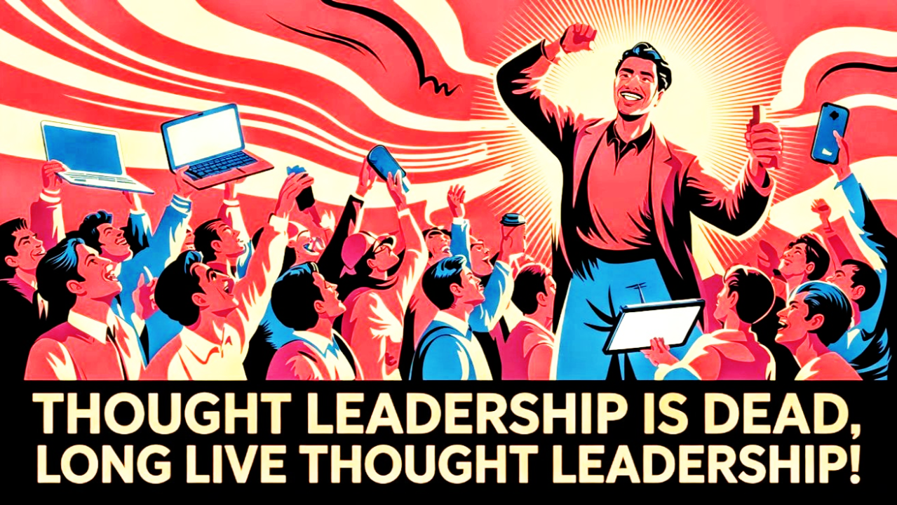 ThoughtLeadershipDead